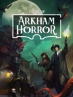 Image for The art of Arkham Horror