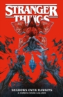 Image for Stranger Things: Shadows Over Hawkins--A Comics Cover Gallery