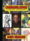 Image for Confabulation: An Anecdotal Autobiography by Dave Gibbons