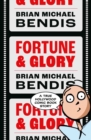 Image for Fortune and Glory Volume 1