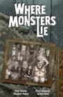 Image for Where Monsters Lie