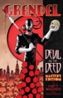 Image for Grendel: Devil By The Deed - Master&#39;s Edition
