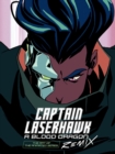 Image for The Art of Captain Laserhawk: A Blood Dragon Remix