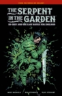 Image for The Serpent in the Garden: Ed Grey and the Last Battle for England