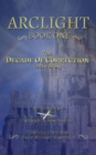 Image for Arclight Book One - The Decade of Correction