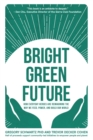 Image for Bright Green Future