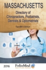 Image for Massachusetts, Directory of Chiropractors, Podiatrists, Dentists &amp; Optometrists