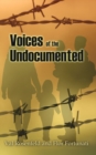 Image for Voices of the Undocumented