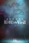 Image for Access Behind the Veil