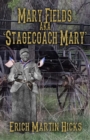 Image for Mary Fields aka Stagecoach Mary