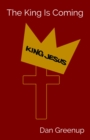 Image for King is Coming