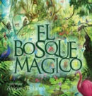 Image for El Bosque Magico