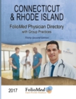 Image for Connecticut &amp; Rhode Island Physician Directory with Healthcare Facilities 2017 Thirty-Second Edition