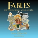 Image for Fables for Wisdom Seekers Young and Old