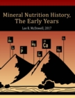 Image for Mineral Nutrition History: The Early Years
