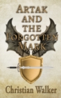Image for Artak and The Forgotten Mark
