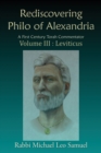 Image for Rediscovering Philo of Alexandria: A First Century Torah Commentator Volume III: Leviticus