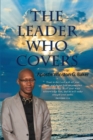 Image for The Leader Who Covers