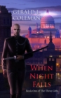 Image for When Night Falls: Book One of The Three Gifts