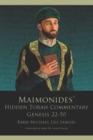 Image for Maimonides&#39; Hidden Torah Commentary -- Volume II - Genesis 22-50