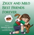 Image for Ziggy and Milo : Best Friends Forever