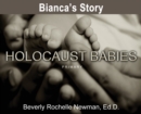 Image for Bianca&#39;s Story, Holocaust Babies PRIMARY