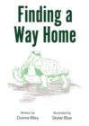 Image for Finding A Way Home