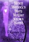 Image for Nancy Werlock&#39;s Diary: Mother Knows Worst