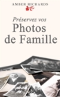 Image for Preservez Vos Photos De Famille