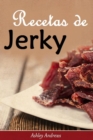 Image for Recetas de Jerky (Carne Seca)