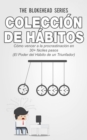 Image for Coleccion de Habitos. Como Vencer a la Procrastinacion en 30+ Faciles Pasos