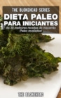 Image for Dieta Paleo para Iniciantes - As 30 melhores receitas de macarrao Paleo reveladas !