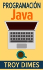 Image for Programacion Java - Una Guia para Principiantes para Aprender Java Paso a Paso