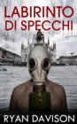 Image for Labirinto di Specchi