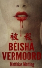 Image for BEISHA, VERMOORD!