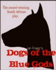 Image for Dogs of the Blue Gods