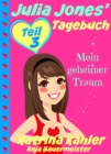 Image for Julia Jones&#39; Tagebuch - Teil 3 - Mein geheimer Traum