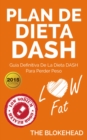 Image for Plan de dieta DASH: Guia definitiva de la dieta DASH para perder peso