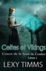 Image for Celtes et Vikings