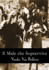 Image for IL MALE CHE SOPRAVVIVE