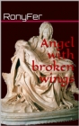Image for Angel with broken wings.