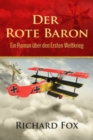 Image for Der Rote Baron - Ein Roman uber den Ersten Weltkrieg