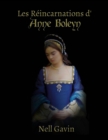 Image for Les Reincarnations d&#39;Anne Boleyn