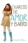 Image for Charcos de amor y barro