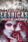 Image for Cacadoras Lesbicas Virgens de Unicornios