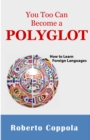 Image for YOU TOO CAN BECOME A POLYGLOT