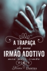 Image for Trapaca do Meu Irmao Adotivo (Meu Meio-Irmao #4)
