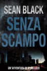 Image for Senza scampo - Serie di Ryan Lock vol. 3