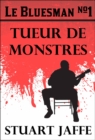 Image for Le Bluesman #1 Tueur de Monstres
