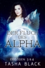 Image for Der Fluch des Alphas, Teil 3 und 4